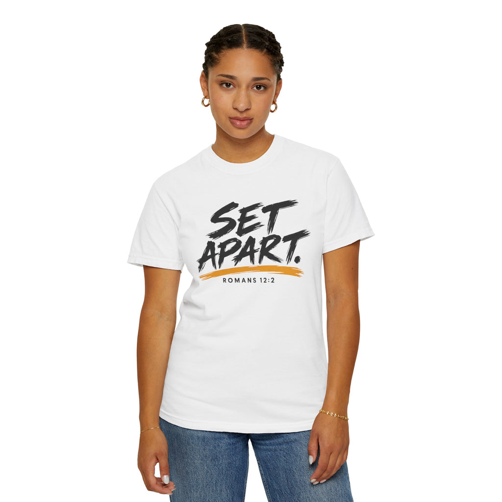 Set Apart T-Shirt — “Set Apart” Romans 12:2 Christian Tee