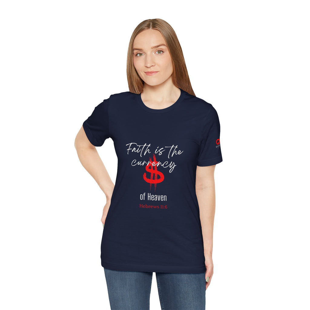 Faith & Finance T-Shirt — Red Dollar Currency Design (Hebrews 11:6)