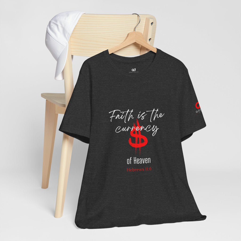 Faith & Finance T-Shirt — Red Dollar Currency Design (Hebrews 11:6)