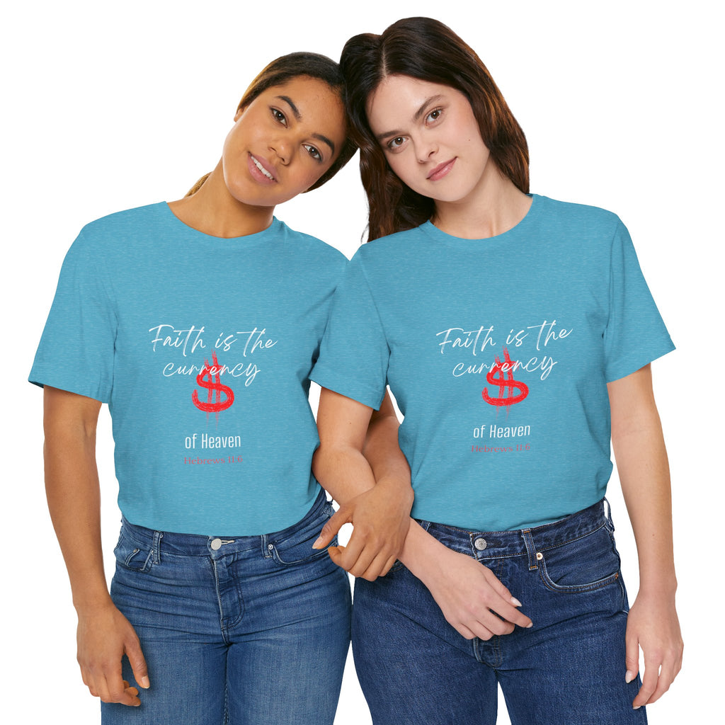 Faith & Finance T-Shirt — Red Dollar Currency Design (Hebrews 11:6)