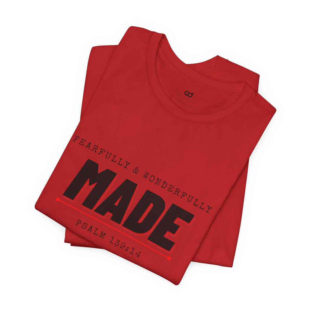 Kingdom Culture Statement Tee — "Fearfully & Wonderfully Made" Psalm 139:14 Christian Tee