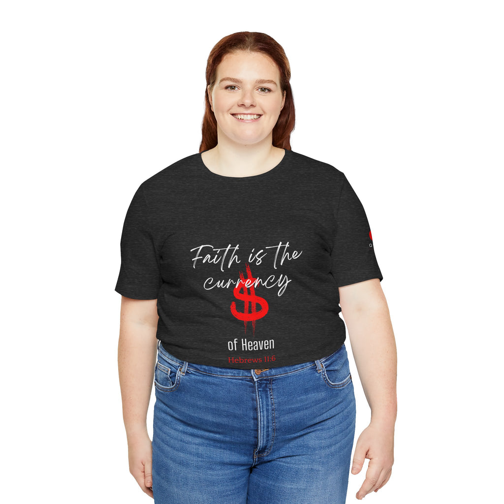 Faith & Finance T-Shirt — Red Dollar Currency Design (Hebrews 11:6)