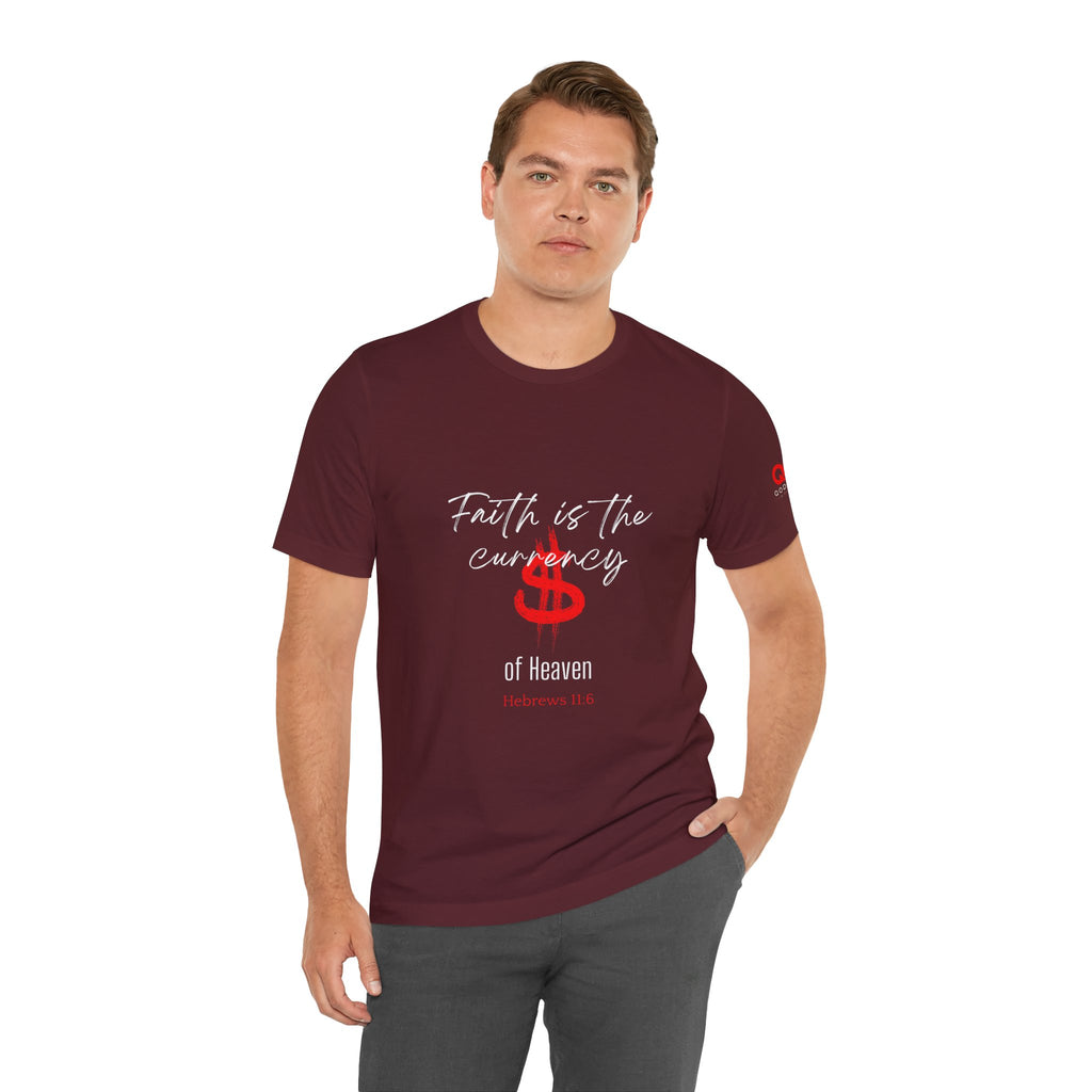 Faith & Finance T-Shirt — Red Dollar Currency Design (Hebrews 11:6)