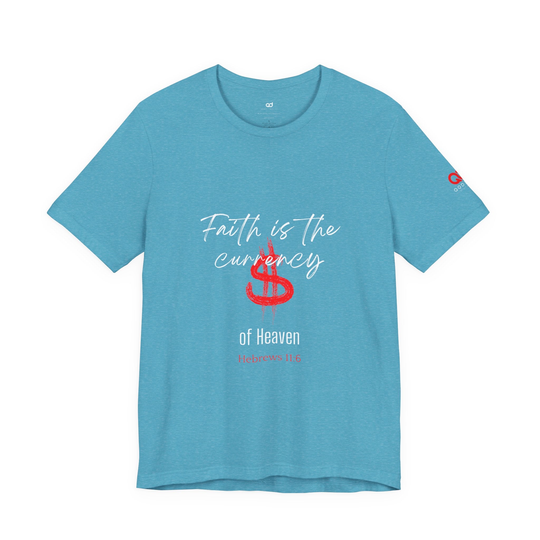 Faith & Finance T-Shirt — Red Dollar Currency Design (Hebrews 11:6)
