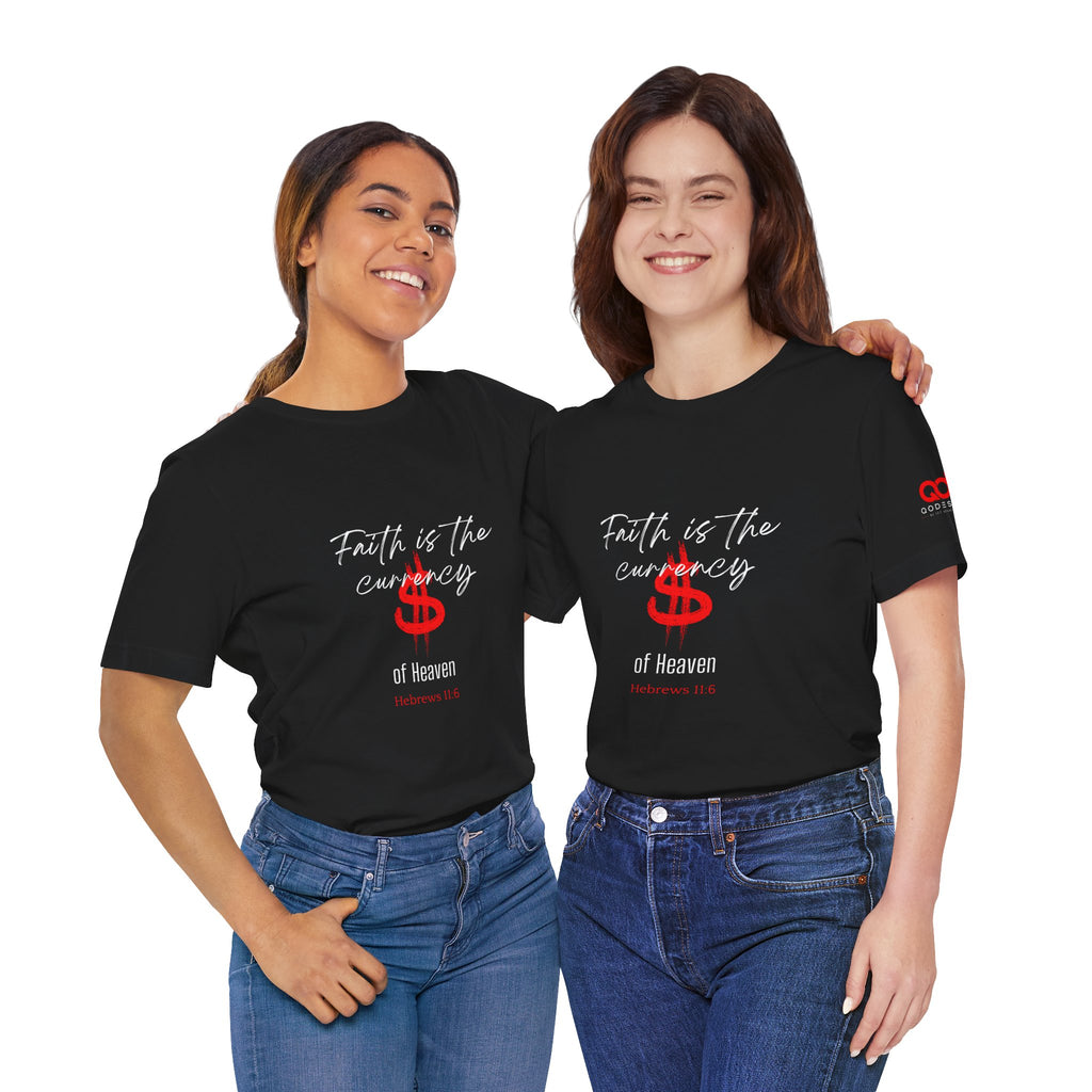 Faith & Finance T-Shirt — Red Dollar Currency Design (Hebrews 11:6)