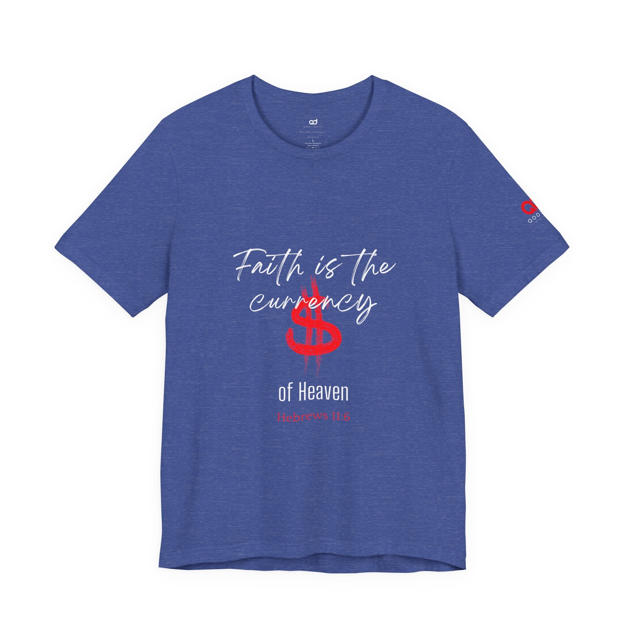 Faith & Finance T-Shirt — Red Dollar Currency Design (Hebrews 11:6)