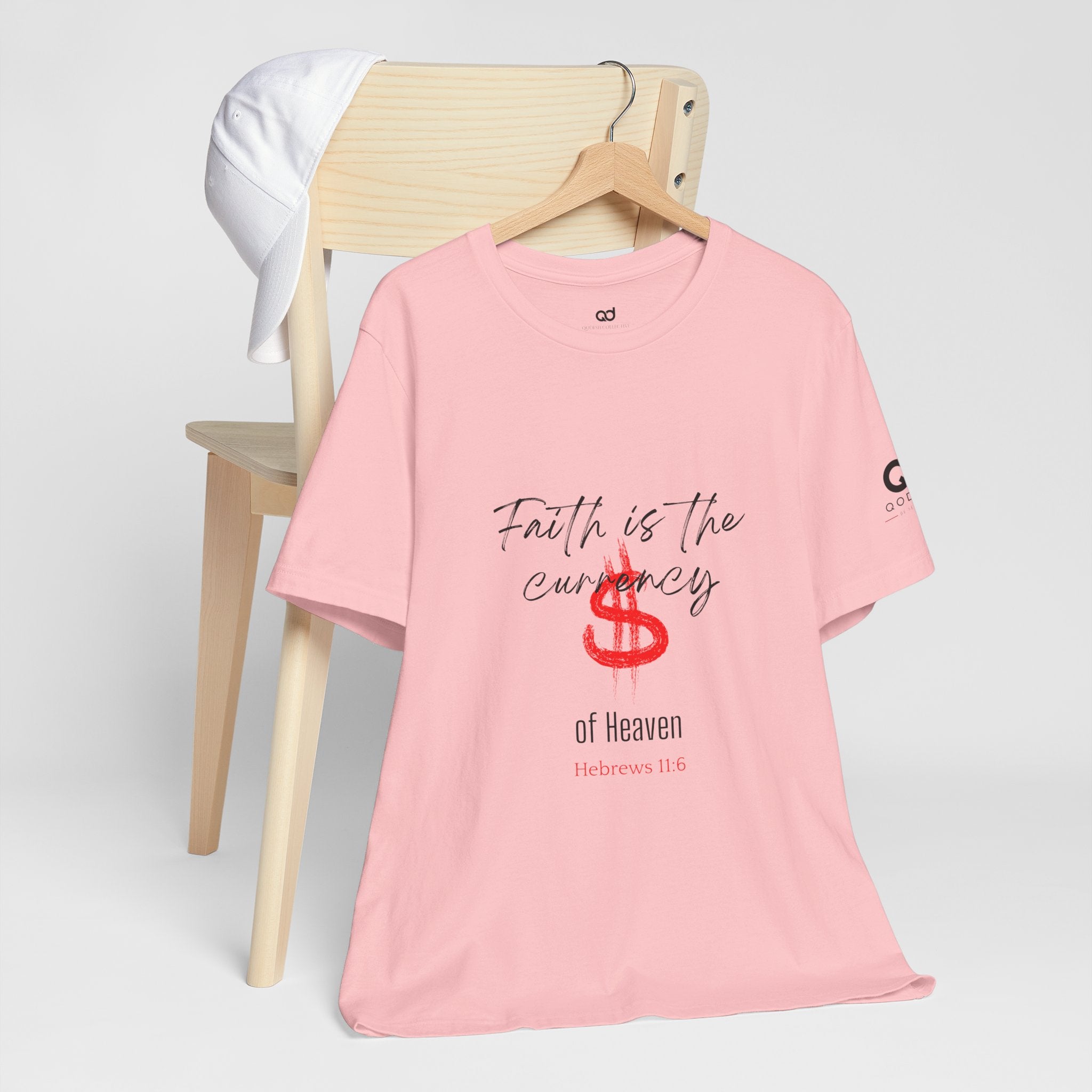 Faith Is the Currency T‑Shirt — Biblical Hebrews 11:6 Christian Tee
