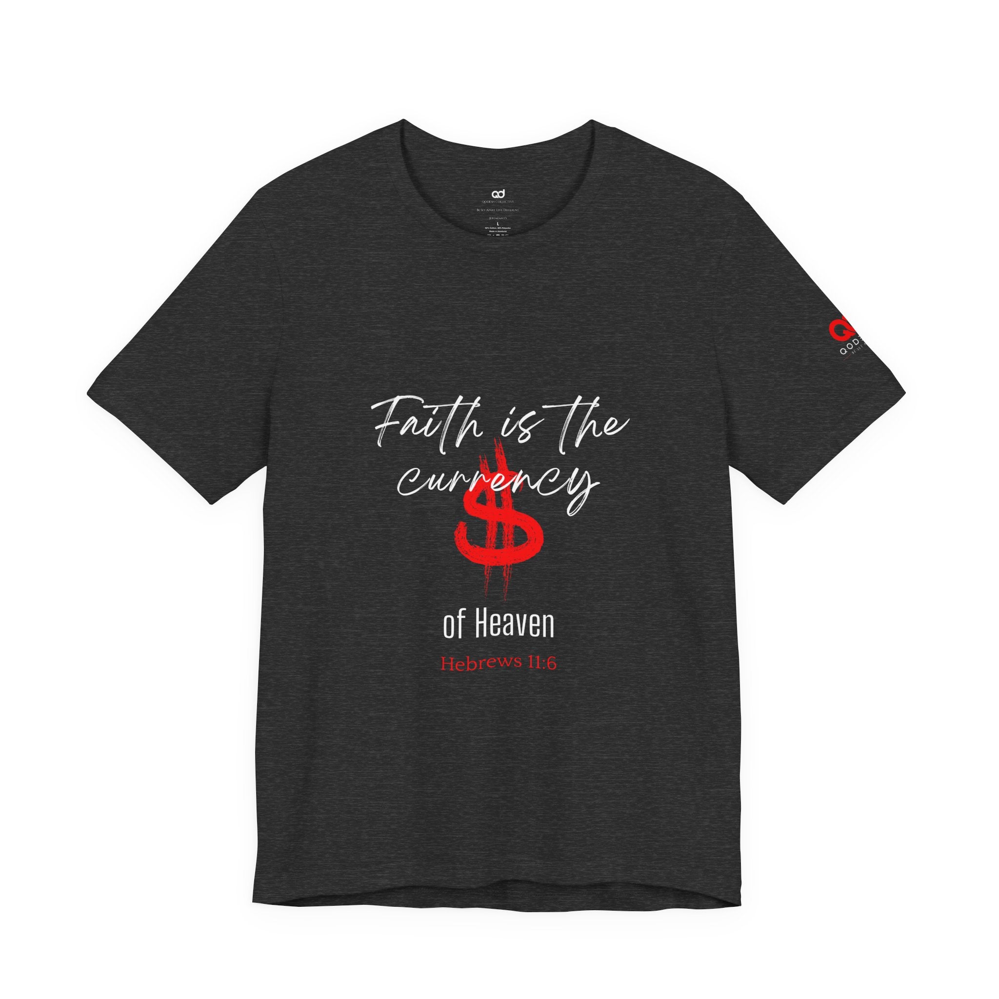 Faith & Finance T-Shirt — Red Dollar Currency Design (Hebrews 11:6)