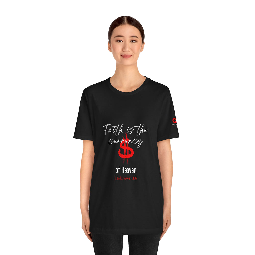 Faith & Finance T-Shirt — Red Dollar Currency Design (Hebrews 11:6)