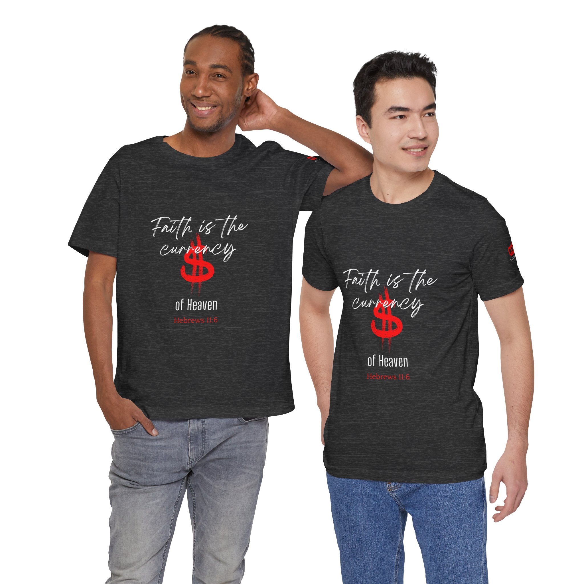 Faith & Finance T-Shirt — Red Dollar Currency Design (Hebrews 11:6)