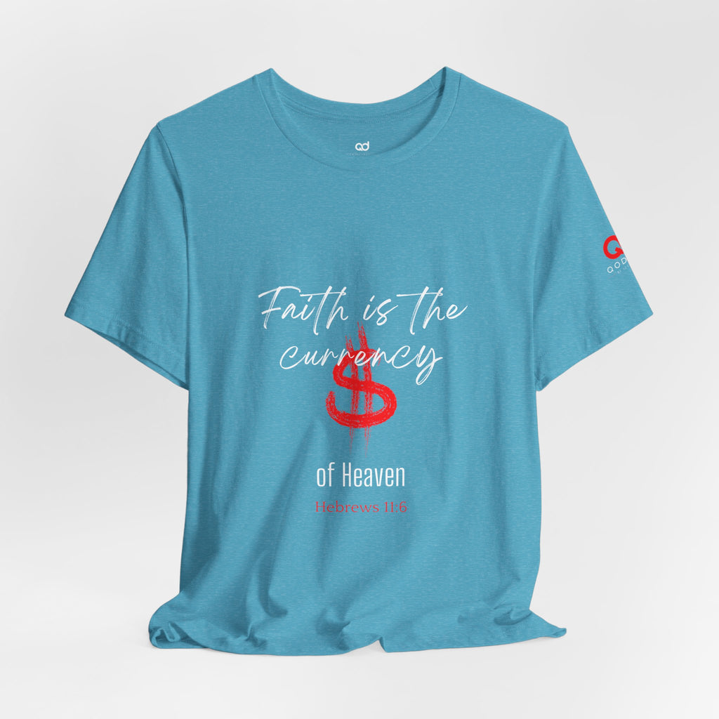 Faith & Finance T-Shirt — Red Dollar Currency Design (Hebrews 11:6)