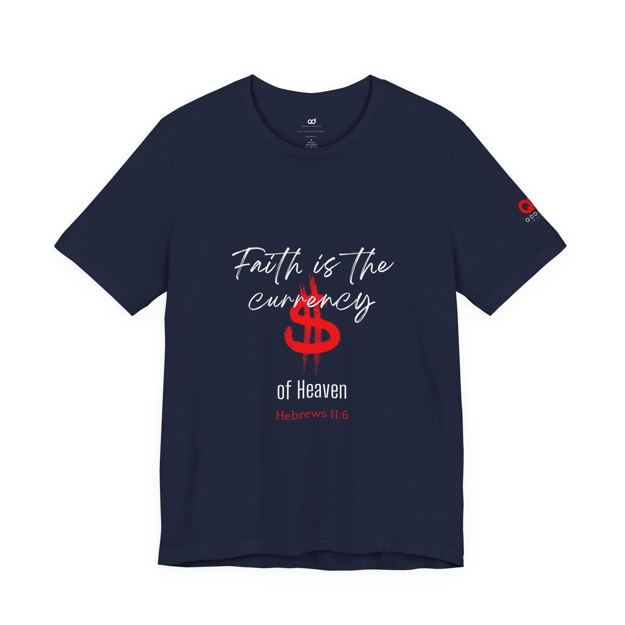 Faith & Finance T-Shirt — Red Dollar Currency Design (Hebrews 11:6)