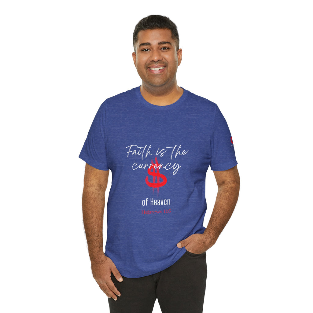 Faith & Finance T-Shirt — Red Dollar Currency Design (Hebrews 11:6)