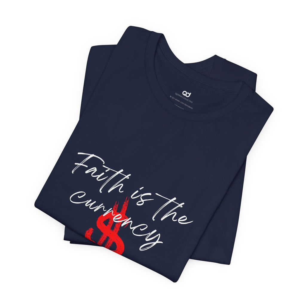 Faith & Finance T-Shirt — Red Dollar Currency Design (Hebrews 11:6)