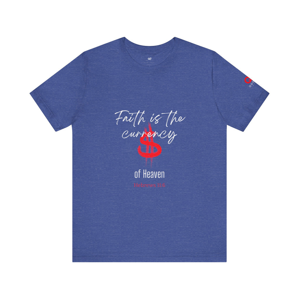 Faith & Finance T-Shirt — Red Dollar Currency Design (Hebrews 11:6)