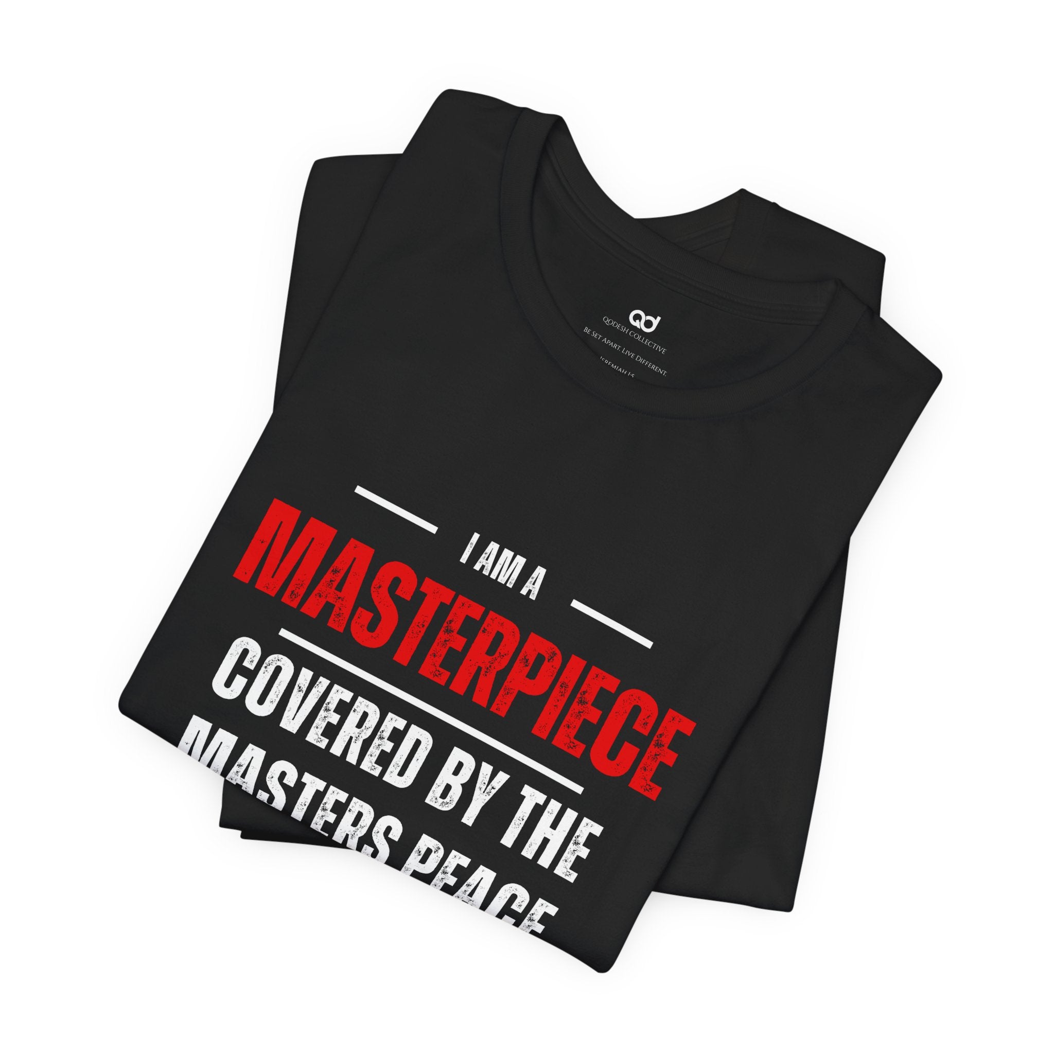 Masterpiece Tee — Inspirational Christian Philippians 4:7 Graphic T-Shirt