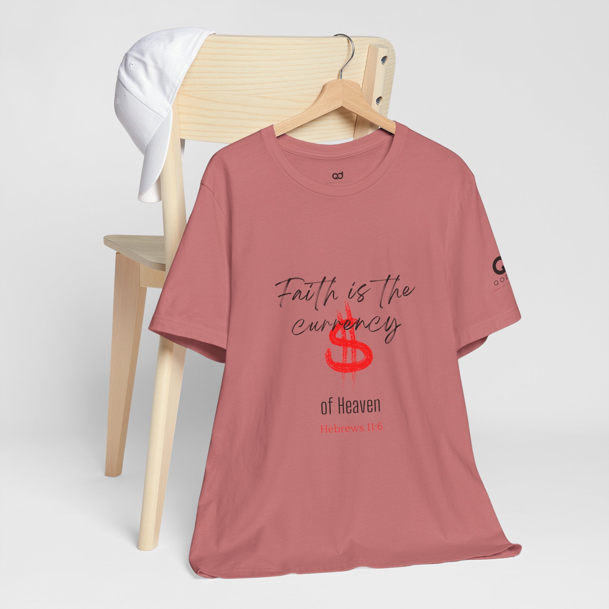 Faith Is the Currency T‑Shirt — Biblical Hebrews 11:6 Christian Tee