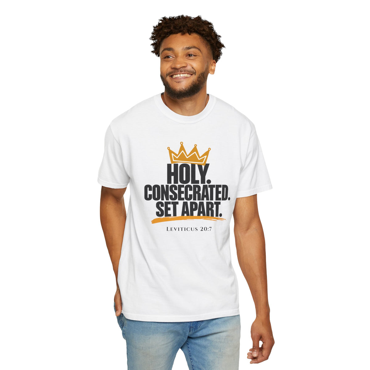 Holy. Consecrated. Set Apart. T-Shirt — Leviticus 20:7 Christian Tee
