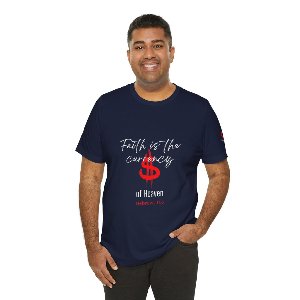 Faith & Finance T-Shirt — Red Dollar Currency Design (Hebrews 11:6)