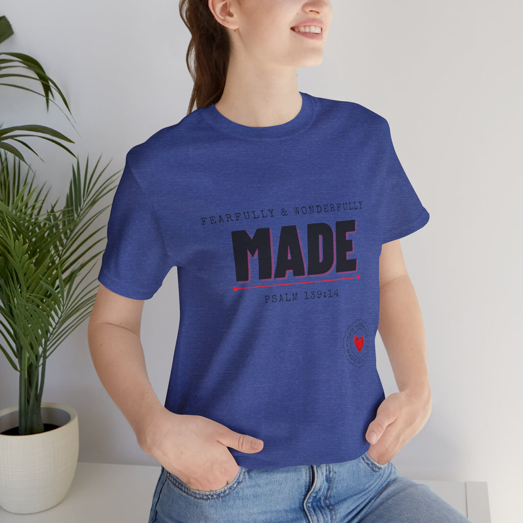 Kingdom Culture Statement Tee — "Fearfully & Wonderfully Made" Psalm 139:14 Christian Tee