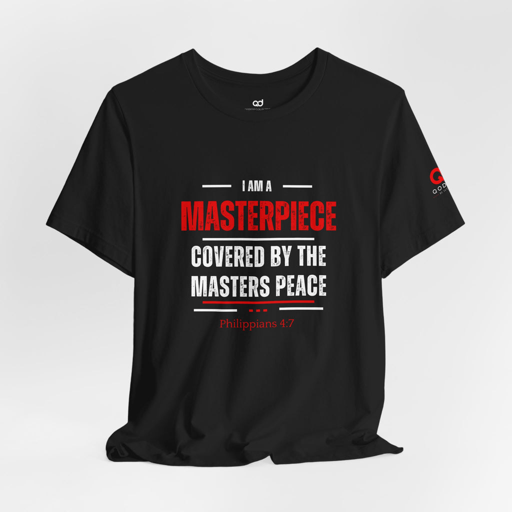 Masterpiece Tee — Inspirational Christian Philippians 4:7 Graphic T-Shirt