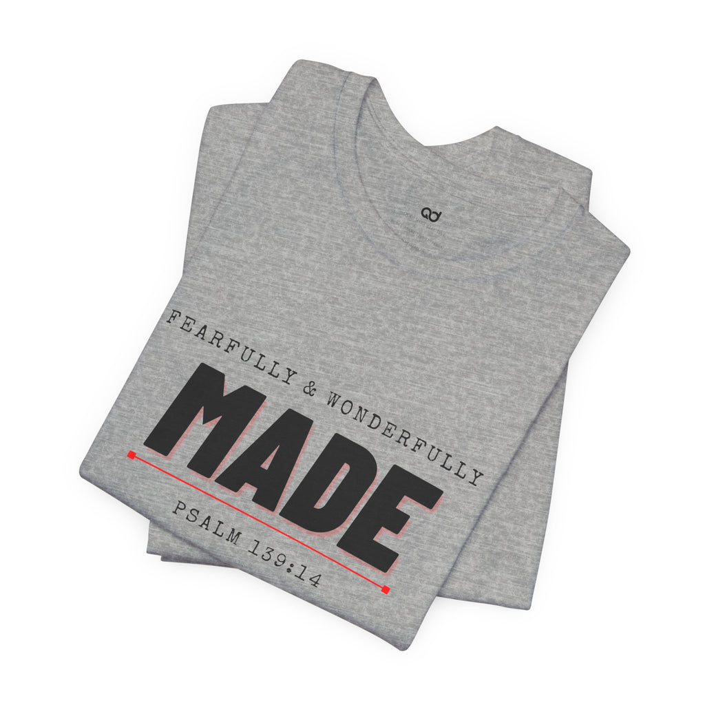 Kingdom Culture Statement Tee — "Fearfully & Wonderfully Made" Psalm 139:14 Christian Tee